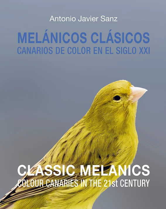 MELANICS CLASICOS / CLASSIC MELANICS Antonio Sanz